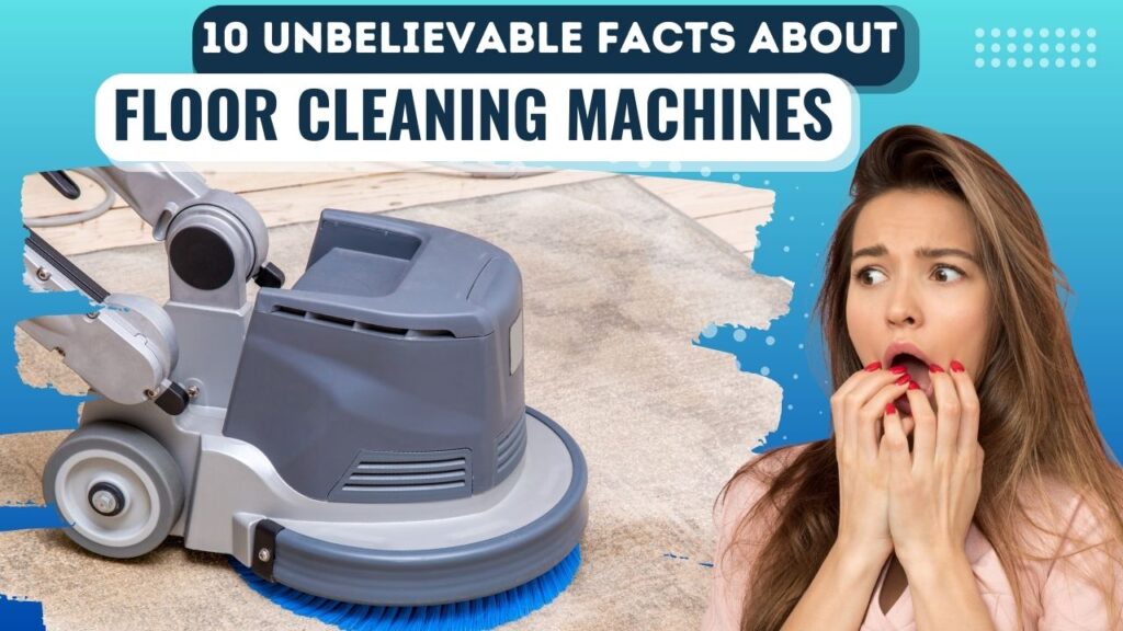 Floor Cleaning Machines