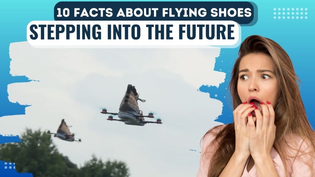 flying shoes